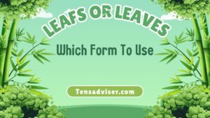 Leafs or Leaves