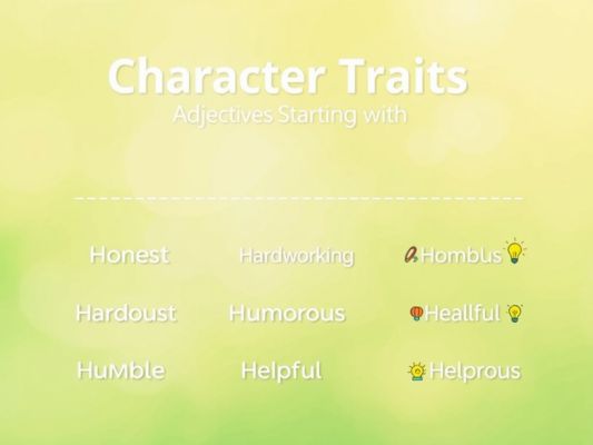 Character Traits Adjectives Start with H