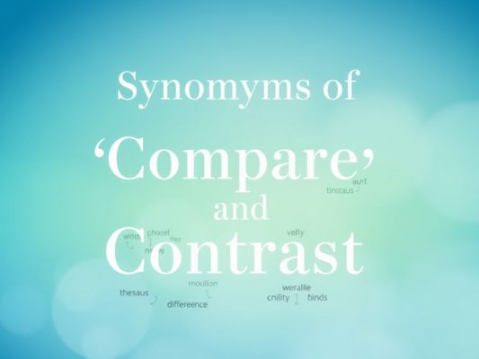 Synonyms of Compare and Contrast